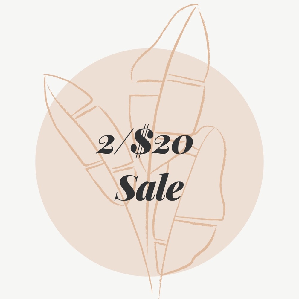 2/$20 Sale!!